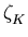$ \zeta_{K}^{}$