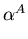 $ \alpha^{A}_{}$